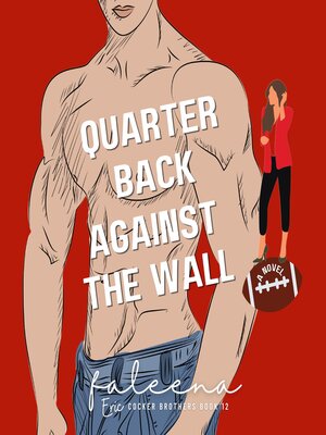 cover image of Quarter Back Against the Wall